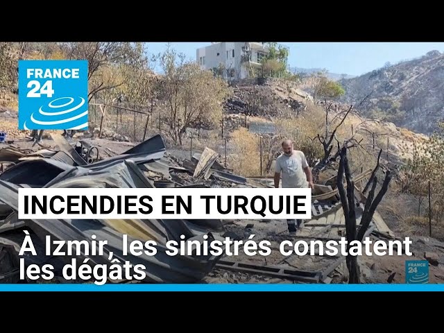 ⁣Turquie : l’incendie d’Izmir sous contrôle, certains habitants ont tout perdu • FRANCE 24