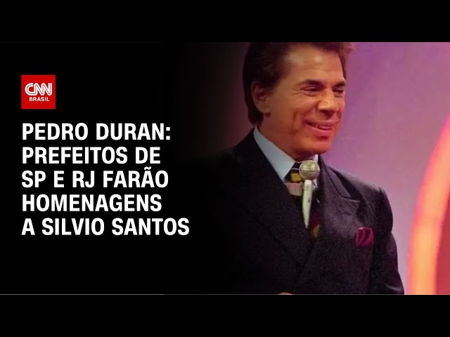 Pedro Duran: Prefeitos de SP e RJ farão homenagens a Silvio Santos | CNN NOVO DIA