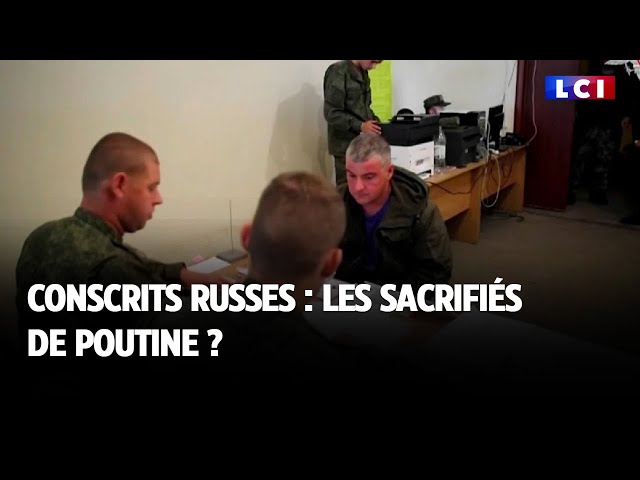 Conscrits russes : les sacrifiés de Poutine ?