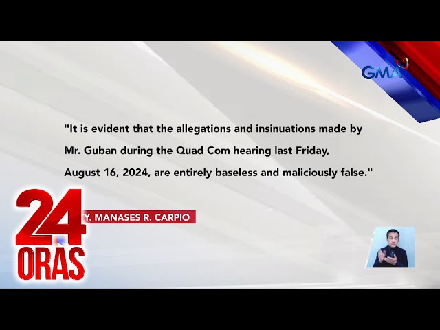 ⁣Atty. Manases Carpio, inalmahan ang pagdawit sa kanya ni dating Customs Intelligence... | 24 Oras