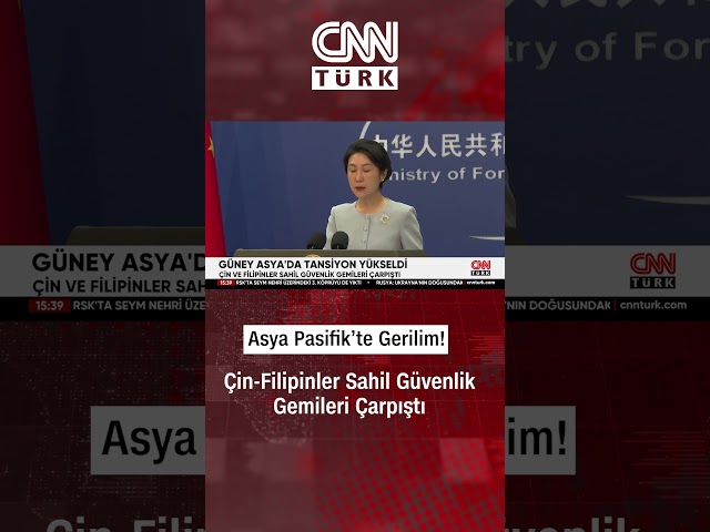 Güney Asya'da Tansiyon Yükseldi! Çin-Filipinler Sahil Güvenlik Gemileri Böyle Çarpıştı...