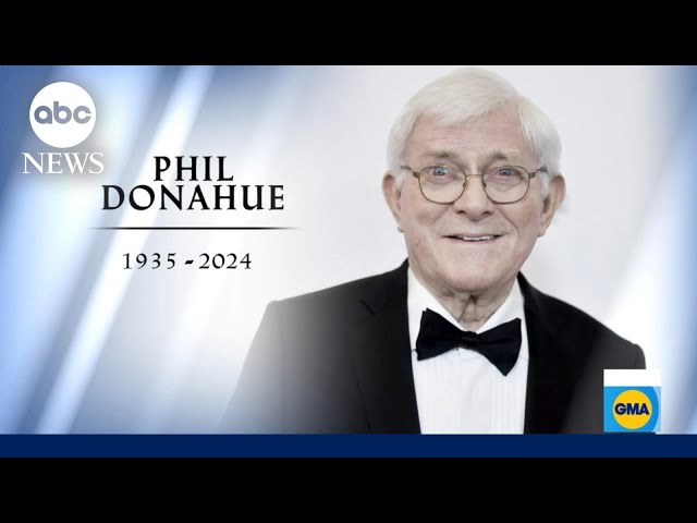 ⁣TV legend Phil Donahue dies at 88