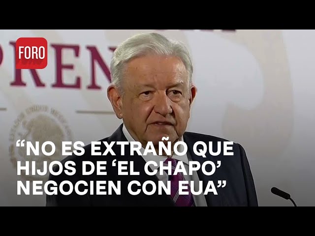 AMLO se pronuncia por cooperación de Los Chapitos con EEUU - Expreso de la Mañana