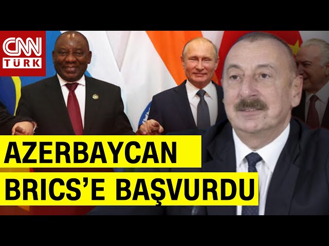 SON DAKİKA  Putin-Aliyev Zirvesi'nden BRICS Çıktı! Bakü'den BRICS'e Üyelik Başvurusu!