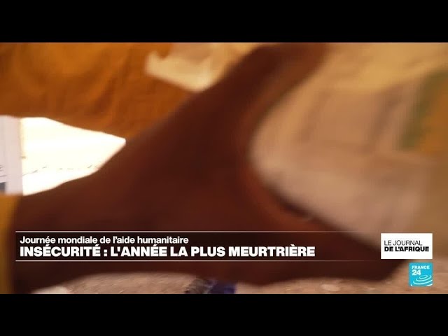 Insécurité : 2023, année la plus meurtrière pour les travailleurs humanitaires • FRANCE 24