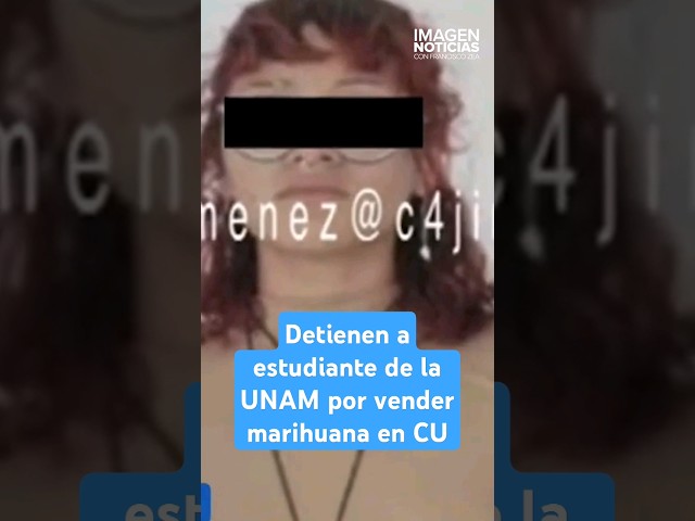 ⁣Detienen a estudiante de la UNAM por vender marihuana en CU | Shorts  | Zea