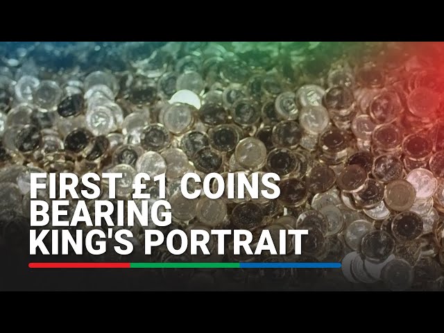 ⁣First £1 coins bearing King's portrait to enter circulation across UK | ABS-CBN News