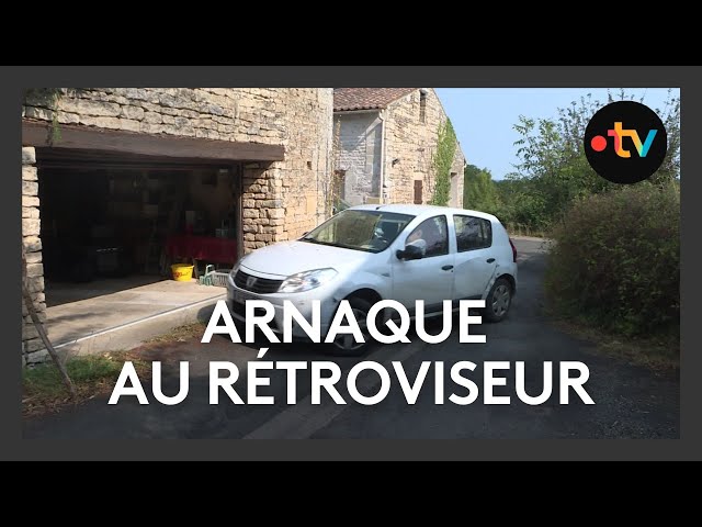   L’arnaque au rétroviseur : témoignage