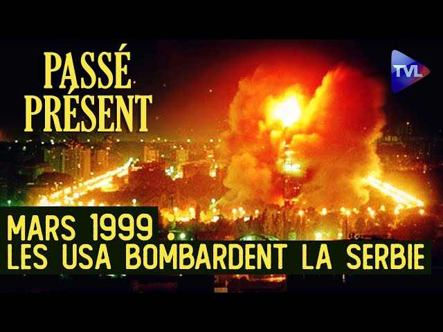 ⁣[Rediffusion] Quand les Etats-Unis bombardaient la Serbie - Le Nouveau Passé-Présent - TVL