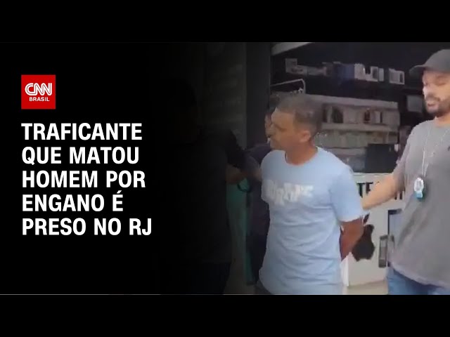 Traficante que matou homem por engano é preso no RJ | CNN NOVO DIA