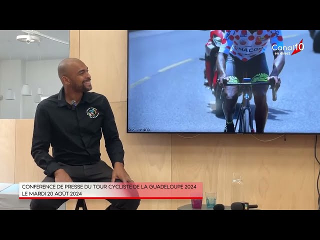 CONFERENCE DE PRESSE DU TOUR CYCLISTE DE LA GUADELOUPE 2024