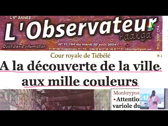 ⁣Revue de presse: le séjour du Président Nigérian à Paris et la randonnée touristique dans le Nahouri