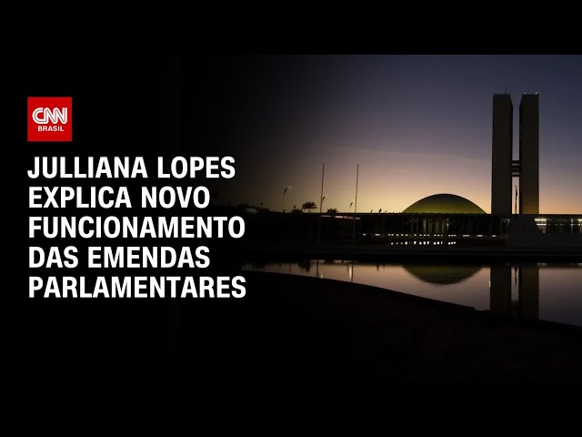 ⁣Julliana Lopes explica novo funcionamento das emendas parlamentares | CNN Arena