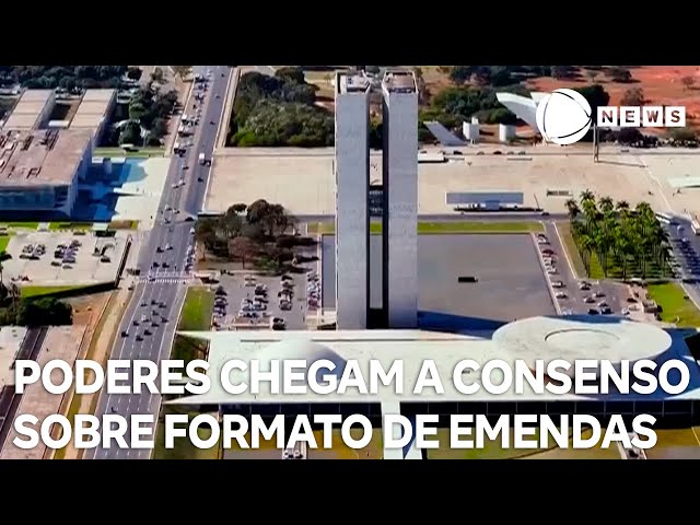 Poderes anunciam consenso sobre emendas parlamentares