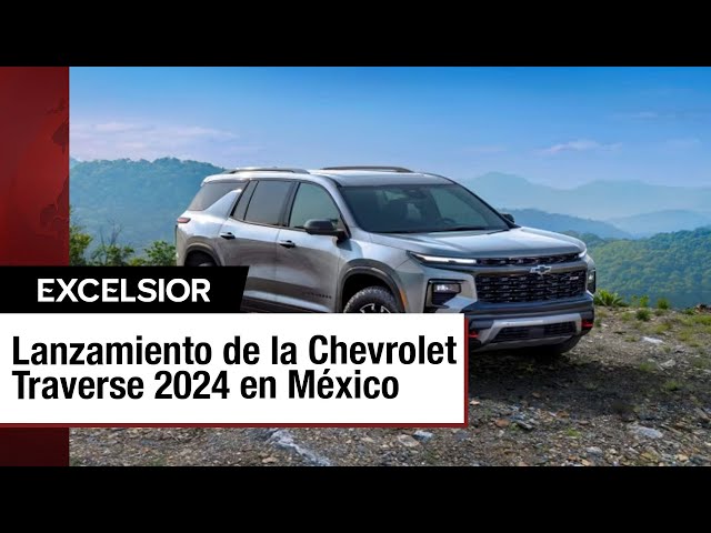 La nueva generación de Chevrolet Traverse llega a México