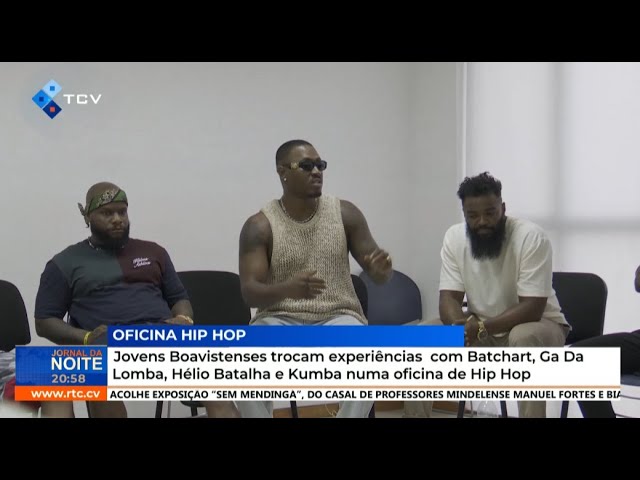 ⁣Hip Hop: jovens boavistenses trocam experiências com Batchart, Ga Da Lomba, Hélio Batalha e Kumba