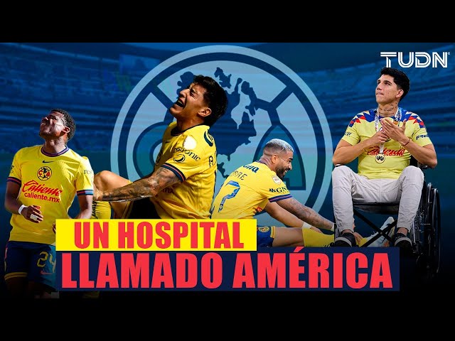 ¡HOSPITAL AZULCREMA! Todas las LESIONES que ha sufrido el Club América en el presente torneo | TUDN