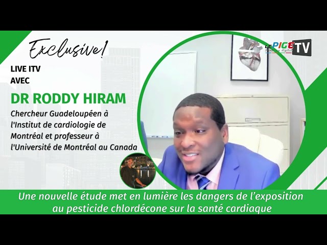 ⁣Dr Roddy HIRAM publie une étude qui met en lumière les dangers du chlordécone sur la santé cardiaque