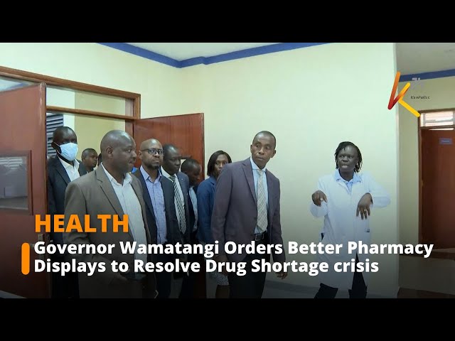 ⁣Governor Wamatangi Orders Better Pharmacy Displays to Resolve Drug Shortage Crisis