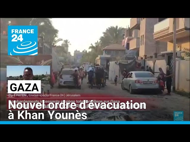 ⁣Gaza : nouvel ordre d'évacuation à Khan Younès • FRANCE 24