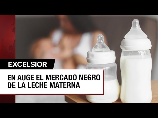 Venta de leche materna en redes sociales está en aumento