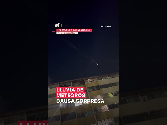 ⁣Captan lluvia de estrellas perseidas #nmas #shorts #venezuela