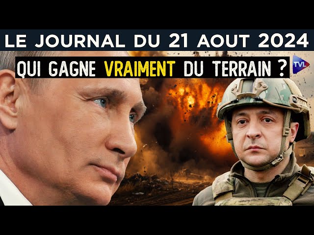 Ukraine : A qui perd gagne ? - JT du mercredi 21 août 2024