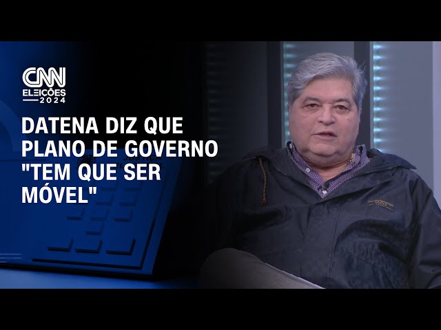 CNN Eleições: Datena diz que plano de governo "tem que ser móvel"