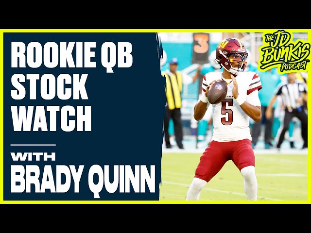 ⁣Rookie QB Stock Watch with Brady Quinn | JD Bunkis Podcast