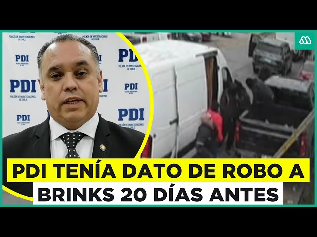 Robo millonario a Brinks en Rancagua: PDI tenía el dato del delito hace 20 días