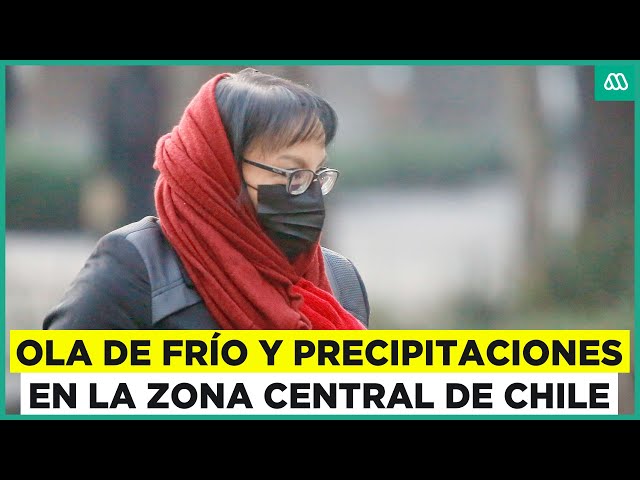 Ola de frío y precipitaciones: ¿Qué esperar esta semana en la zona central?