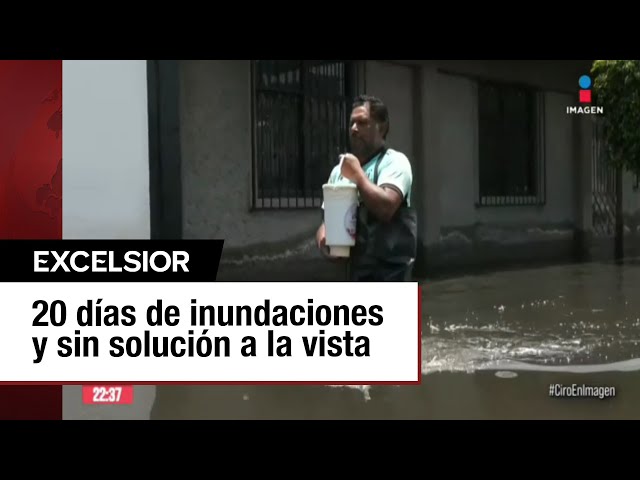 ⁣20 días de inundaciones en Chalco: desesperación y sin respuestas