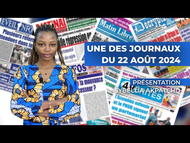 UNE DES JOURNAUX 22 08 2024