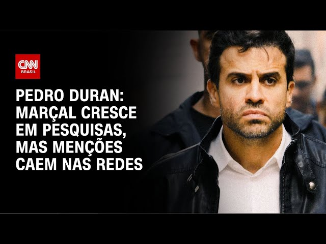 Pedro Duran: Marçal cresce em pesquisas, mas menções caem nas redes | CNN  NOVO DIA