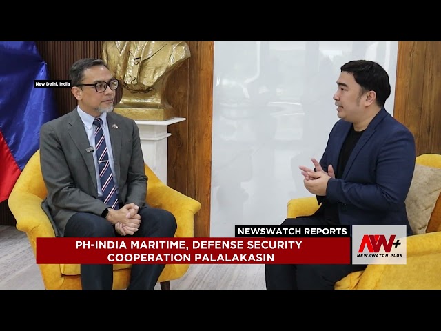 ⁣PH-India maritime, defense security cooperation palalakasin | NewsWatch Reports