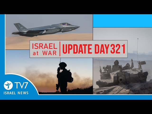 TV7 Israel News - Swords of Iron, Israel at War - Day 321 - UPDATE 22.08.24