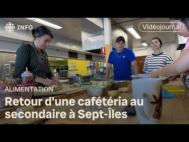 ⁣Retour d'une cafétéria au secondaire à Sept-Îles | Vidéojournal