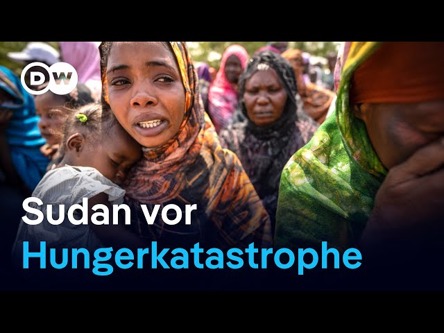 ⁣Sudan nach 16 Monaten Bürgerkrieg vor Hungerkatastrophe | DW Nachrichten