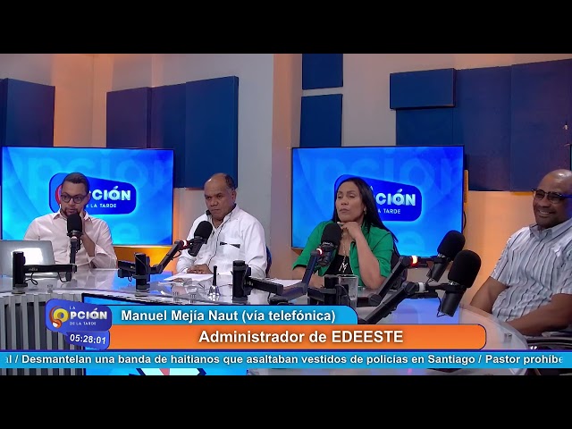 ⁣Manuel Mejía Naut Administrador de EDEESTE | La Opción Radio