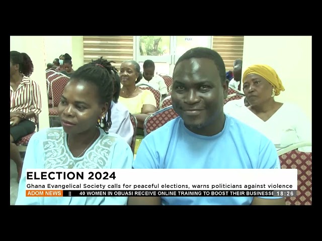 ⁣Ghana Evangelical Society calls for peaceful elections, warns politicians against violence.