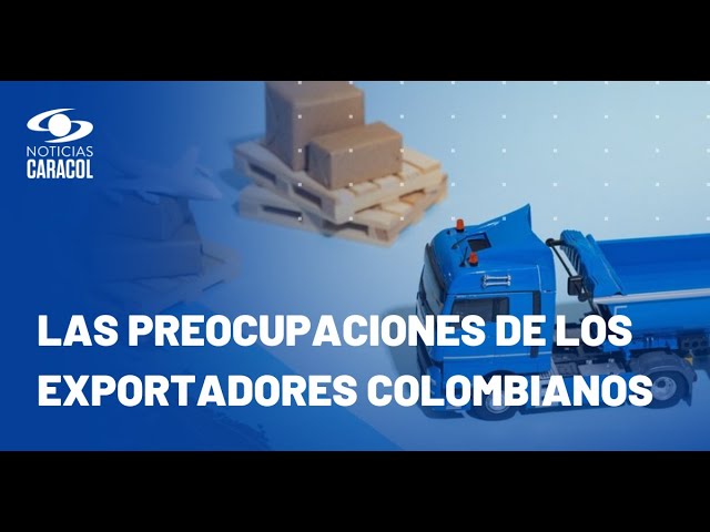 ⁣Las preocupaciones de los exportadores colombianos: ¿qué proponen para reactivar la economía?