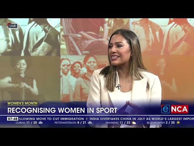 Women's Month | Broadcaster Kass Naidoo talks on women in sport