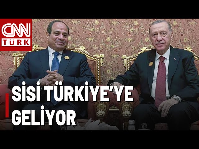 Sisi İlk Kez Türkiye'ye Gelecek! Tarihi Görüşme 4 Eylül'de, Gündem İse Gazze!