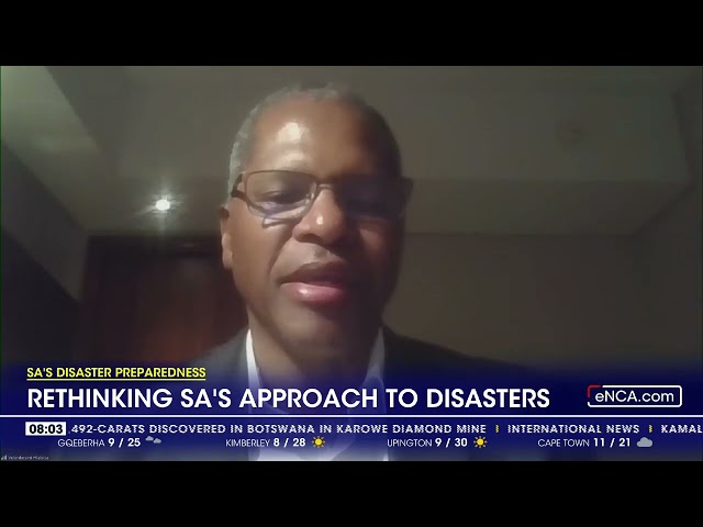 SA's Disaster Preparedness | Rethinking SA's approach to disasters