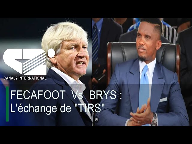 ⁣FECAFOOT  Vs  BRYS : L'échange de "TIRS"