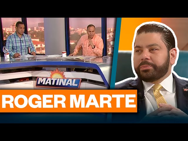 ⁣Roger Marte, Dirigente Nacional del PRM | Matinal