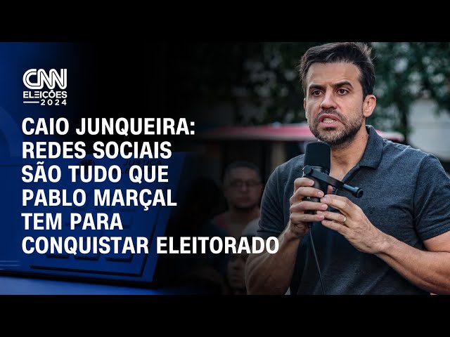 Caio Junqueira: Redes sociais são tudo que Pablo Marçal tem para conquistar eleitorado | Agora CNN