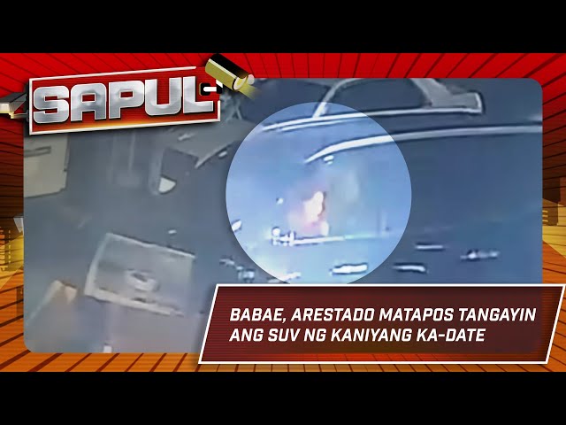 ⁣SAPUL: Babae, arestado matapos tangayin ang SUV ng ka-date