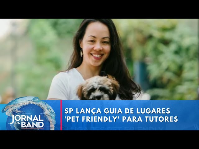 São Paulo lança guia de lugares 'pet friendly' para tutores | Jornal da Band