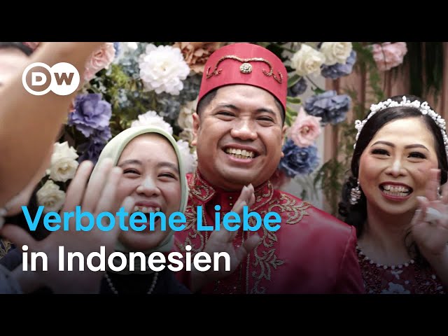 Verbotene Liebe: Paare in Indonesien kämpfen für ihr Glück | DW Reporter